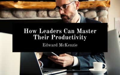 How Leaders Can Master Their Productivity