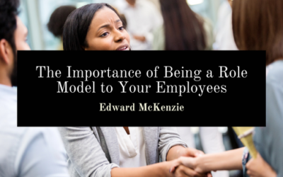 The Importance of Being a Role Model to Your Employees